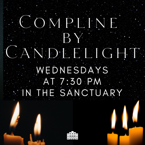 Compline by Candle Light