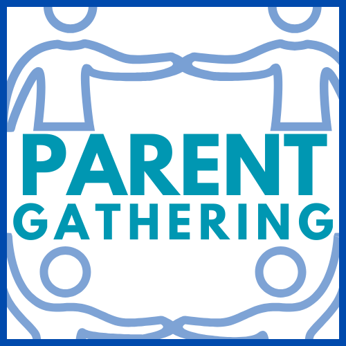 Parent Gathering