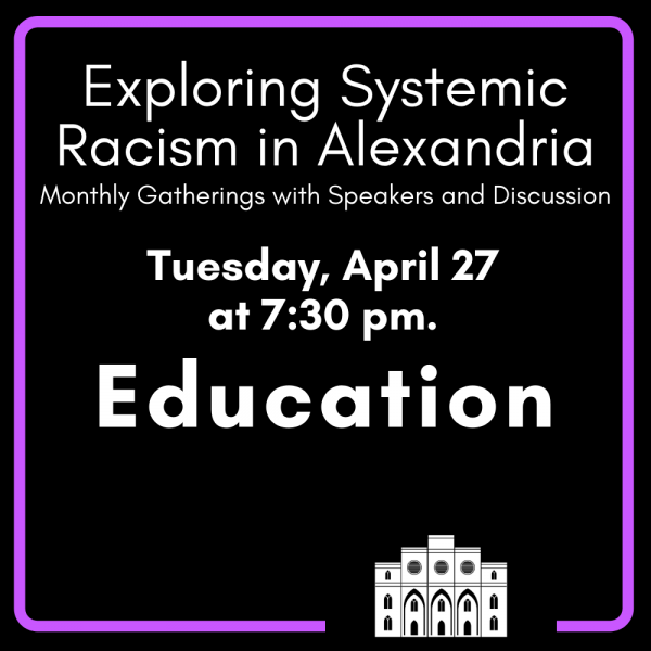 Exploring Systemic Racism in Alexandria- April Discussion